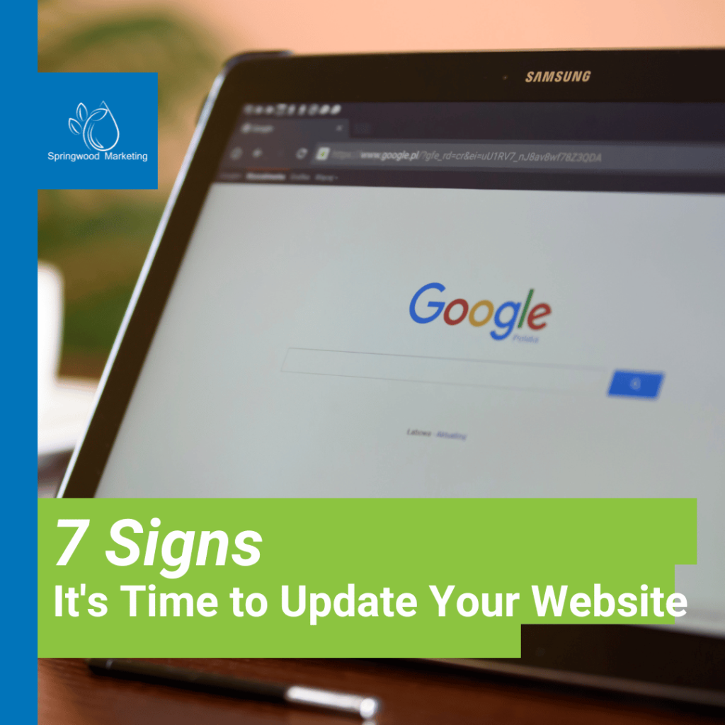 7 Signs It's Time for a Website Update