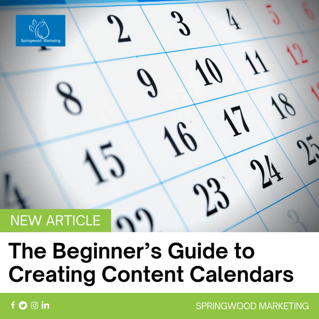 The Beginner’s Guide to Creating Content Calendars