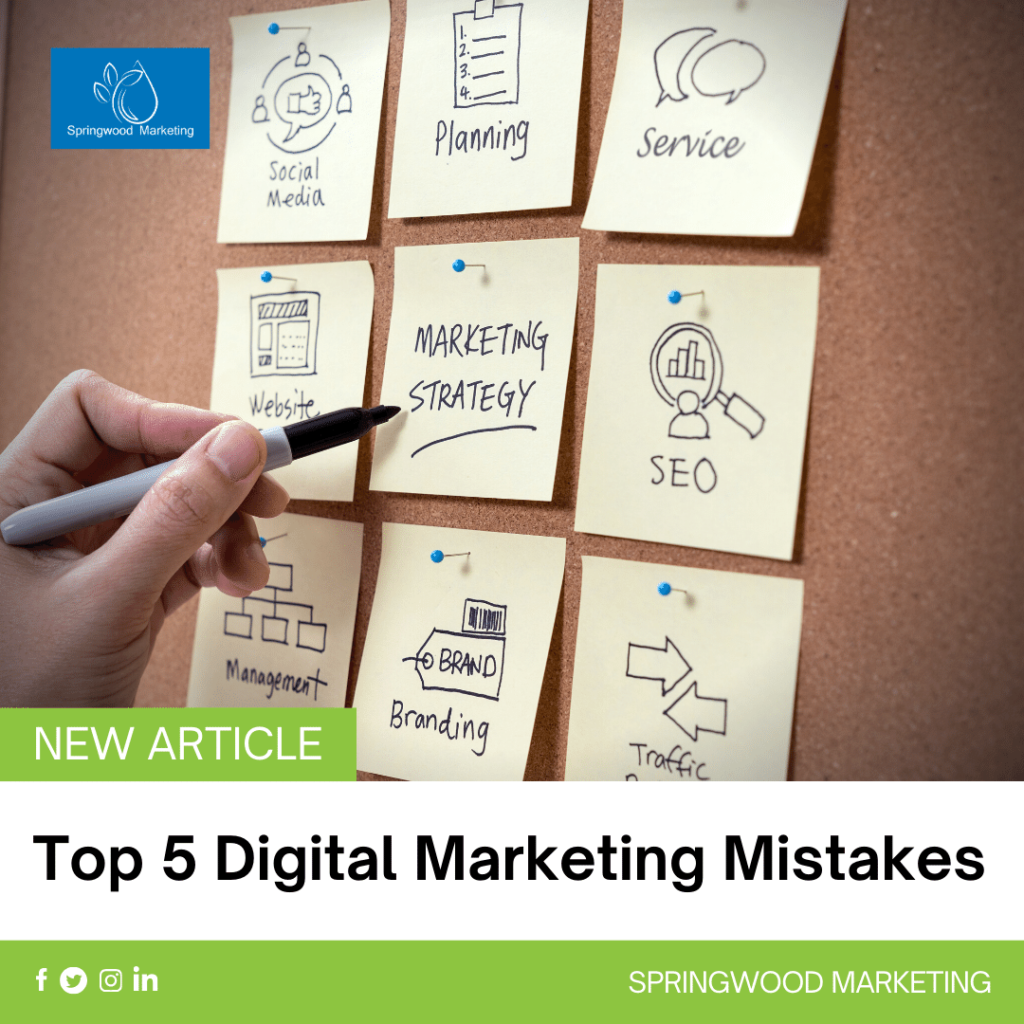 Top 5 Digital Marketing Mistakes