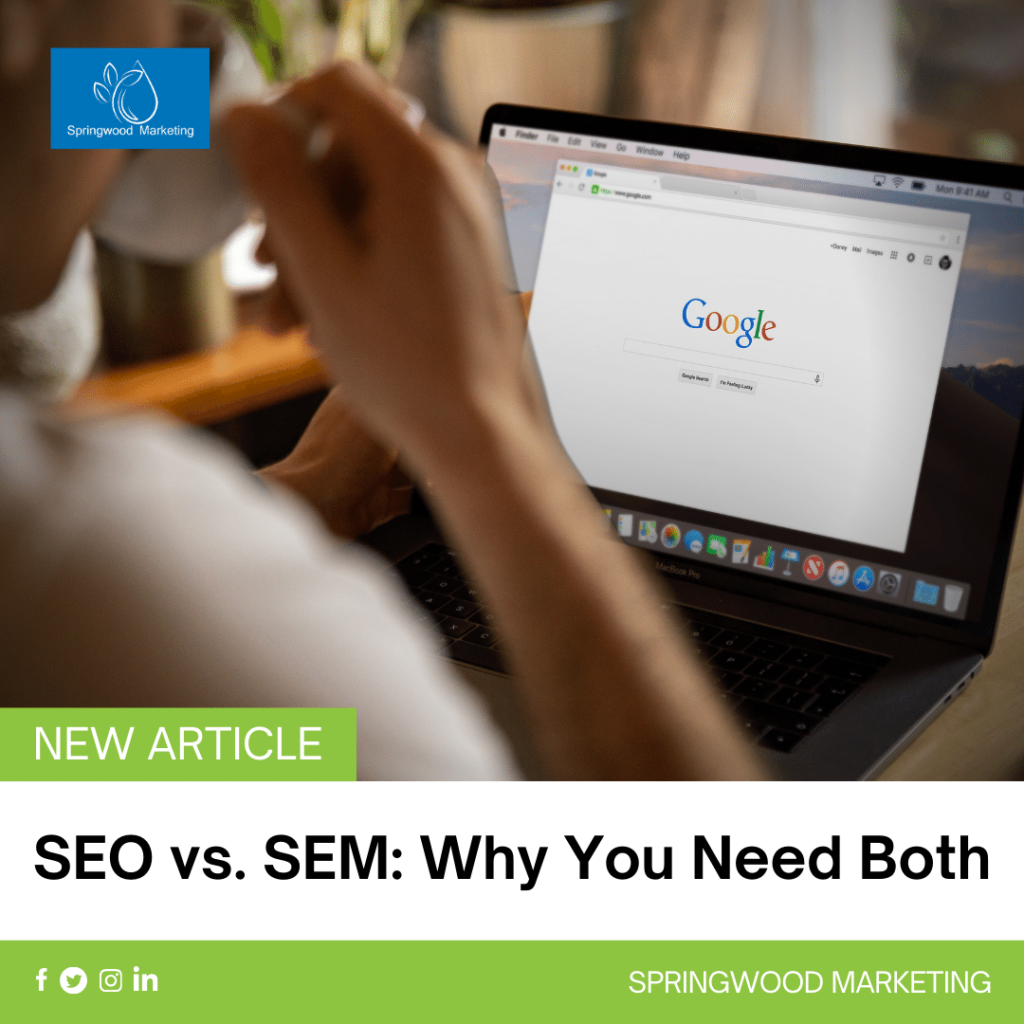 SEO vs. SEM: Why You Need Both