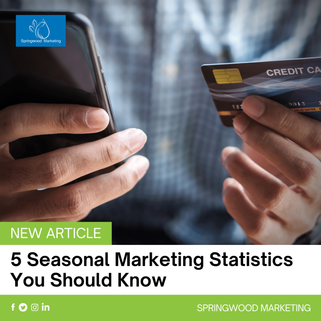 5 Seasonal Marketing Statistics You Should Know