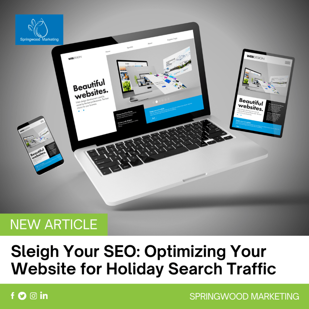 Sleigh Your SEO: Optimizing Your Website for Holiday Search Traffic